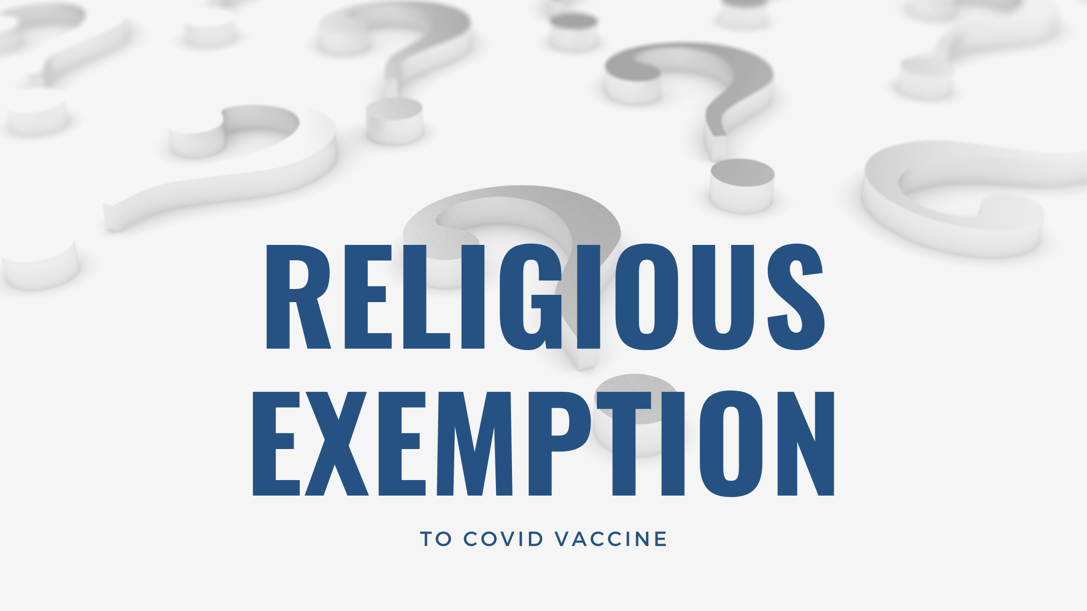 Religious Exemption To Vaccine - The Workplace Advisors